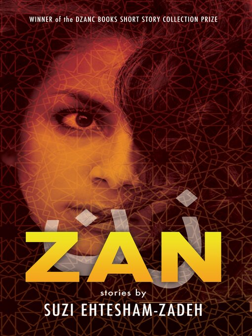Title details for Zan by Suzi Ehtesham-Zadeh - Available